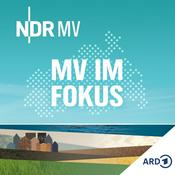 Podcast MV IM FOKUS - Darüber spricht Mecklenburg-Vorpommern!