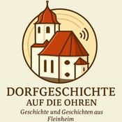 Podcast Dorfgeschichte auf die Ohren