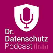 Podcast Dr. Datenschutz Podcast