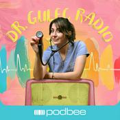 Podcast Dr. Gulec Radio