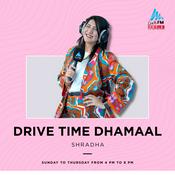 Podcast Drive Time Dhamaal