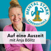 Podcast Auf eine AusZeit mit Anja