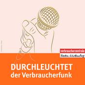 Podcast Durchleuchtet - Der Verbraucherfunk