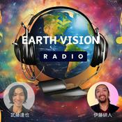 Podcast Earth Vision Radio