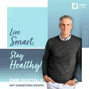 Podcast Live Smart, Stay Healthy - der DocTalk mit Christoph Pooth