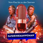 Podcast EatDrinkManWoman - Der Podcast für Gäste und Profis der Gastronomie