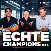 Podcast Echte Champions XXL - Die Fußball-Runde