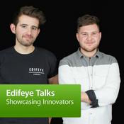Podcast Edifeye Talks: Showcasing Innovators