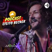 Podcast EFEITO BECKER | PAPO DE ARTISTA COM JU ROSSI