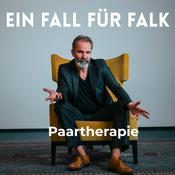 Podcast Ein Fall für Falk - Wahre Paartherapie