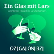 Podcast Ein Glas mit Lars