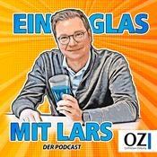 Podcast Ein Glas mit Lars