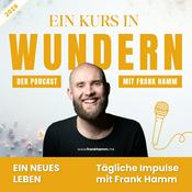Podcast Ein neues Leben – tägliche Impulse mit Frank Hamm