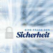 Podcast Eine Frage der Sicherheit