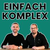 Podcast Einfach Komplex – Der Software- und IT-Podcast