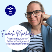 Podcast Einfach Marketing - Marketing2Go
