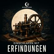 Podcast Einschlafen mit Erfindungen