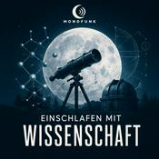 Podcast Einschlafen mit Wissenschaft