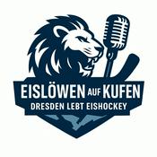 Podcast Eislöwen auf Kufen - Dresden lebt Eishockey