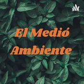 Podcast El Medió Ambiente