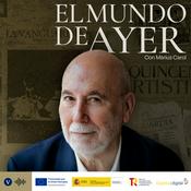Podcast El Mundo de Ayer