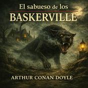 Podcast El sabueso de los Baskerville (Arthur Conan Doyle)