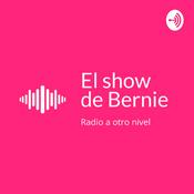 Podcast El show de Bernie