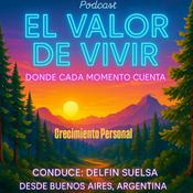 Podcast EL VALOR DE VIVIR