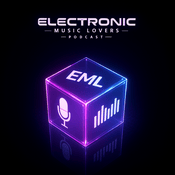 Podcast Electronic Music Lovers Podcast (EML Podcast)
