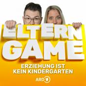Podcast Elterngame - Erziehung ist kein Kindergarten
