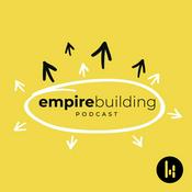 Podcast Empire Building