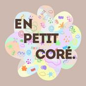 Podcast En petit coré