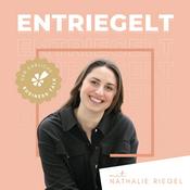 Podcast ENTRIEGELT - Der inspirierende Business Talk für Selbstständige