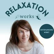 Podcast Relaxation works by Carola Hoffmeister