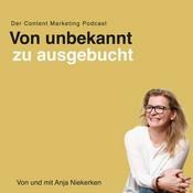 Podcast Von unbekannt zu ausgebucht - der Content Marketing Podcast