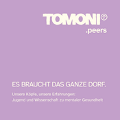 Podcast tomoni mental health: Es braucht das ganze Dorf.