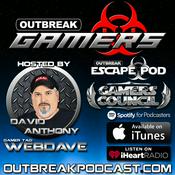 Podcast OUTBREAK GAMERS / ESCAPE POD