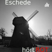 Podcast Eschede hört ROT