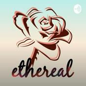 Podcast ethereal
