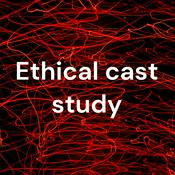 Podcast Ethical case study