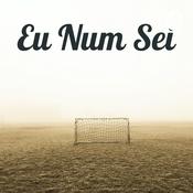 Podcast Eu Num Sei