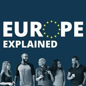 Podcast Europe Explained