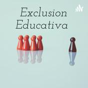 Podcast Exclusion Educativa