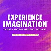 Podcast Experience Imagination: A Themed Entertainment Podcast