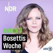 Podcast extra 3 – Bosettis Woche