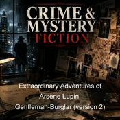 Podcast Extraordinary Adventures of Arsène Lupin, Gentleman-Burglar (version 2)