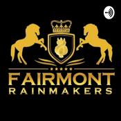 Podcast Fairmont Rainmakers