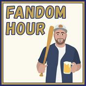 Podcast Fandom Hour