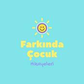 Podcast Farkında Çocuk Hikayeleri