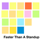 Podcast Faster Than A Standup